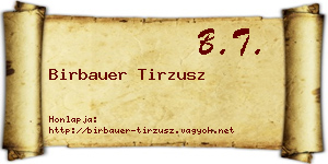 Birbauer Tirzusz névjegykártya